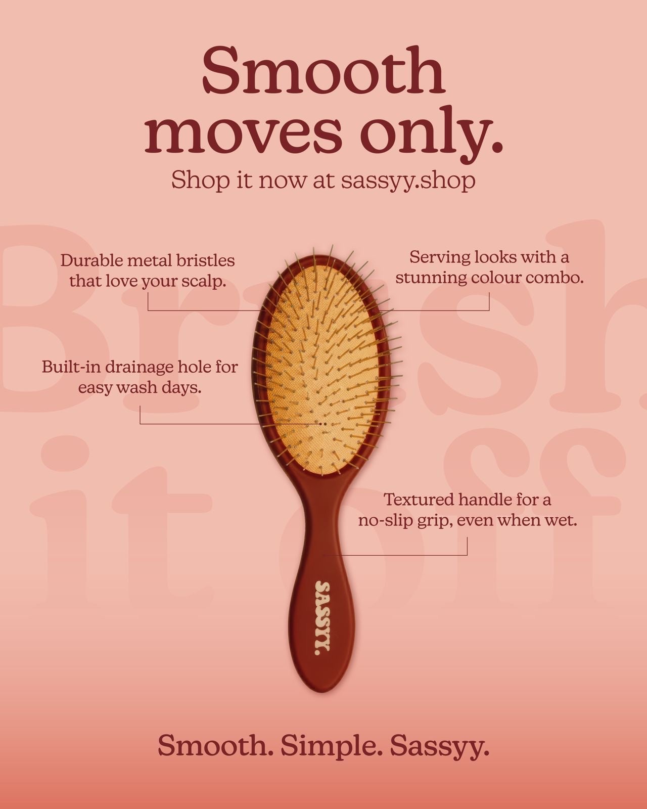 The Sassyy. Detangle Brush